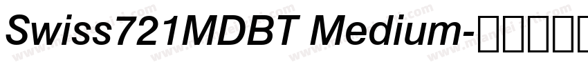 Swiss721MDBT Medium字体转换